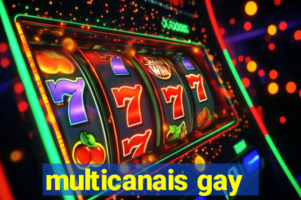 multicanais gay